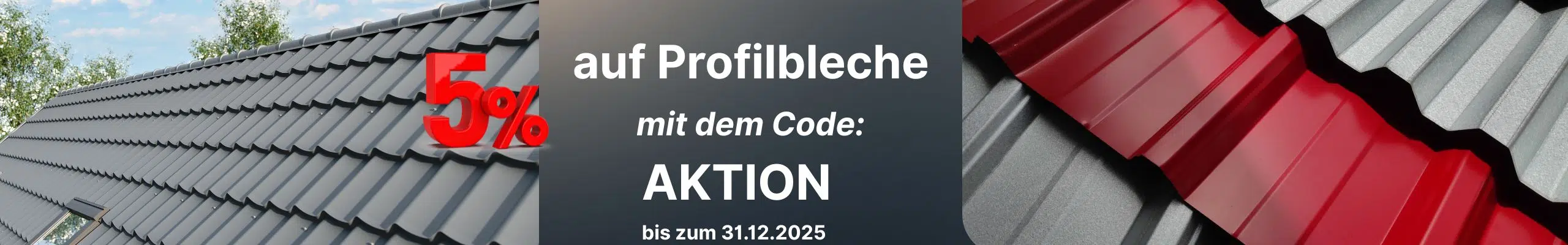 5 Prozent Rabatt auf Profilbleche – Dachbleche-Online Aktion bis 31.12.2025
